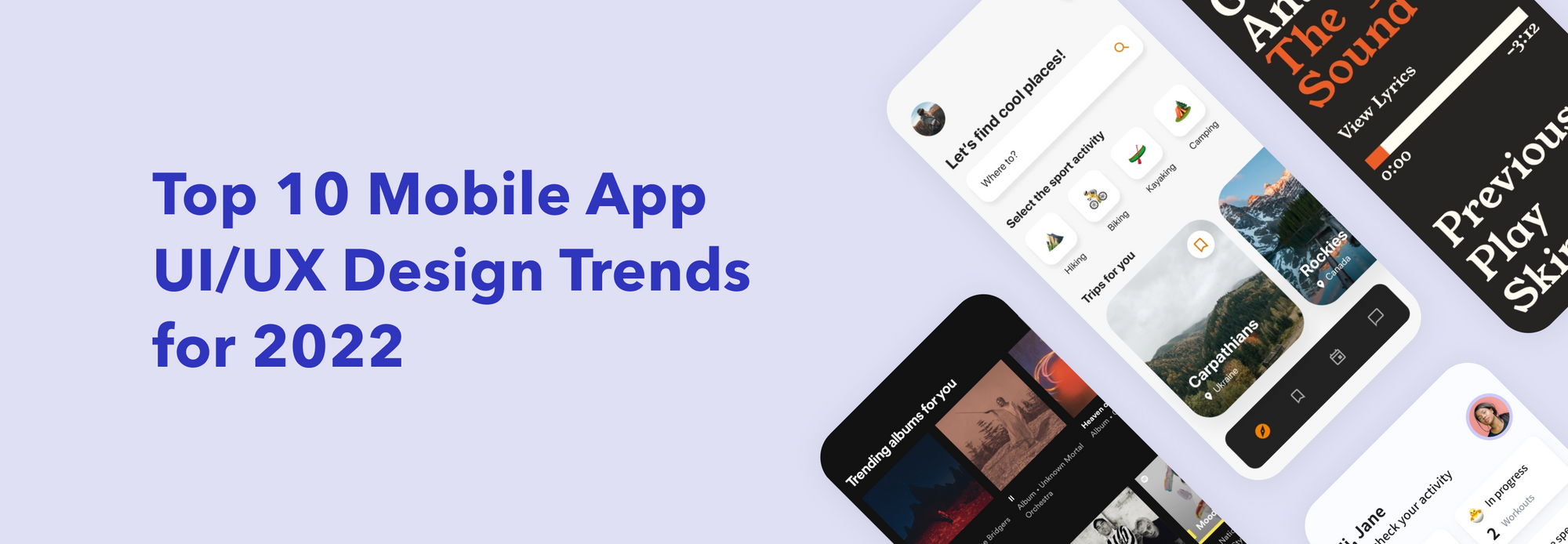 Top 10 Mobile App UI/UX Design Trends for 2022 | Perpetio