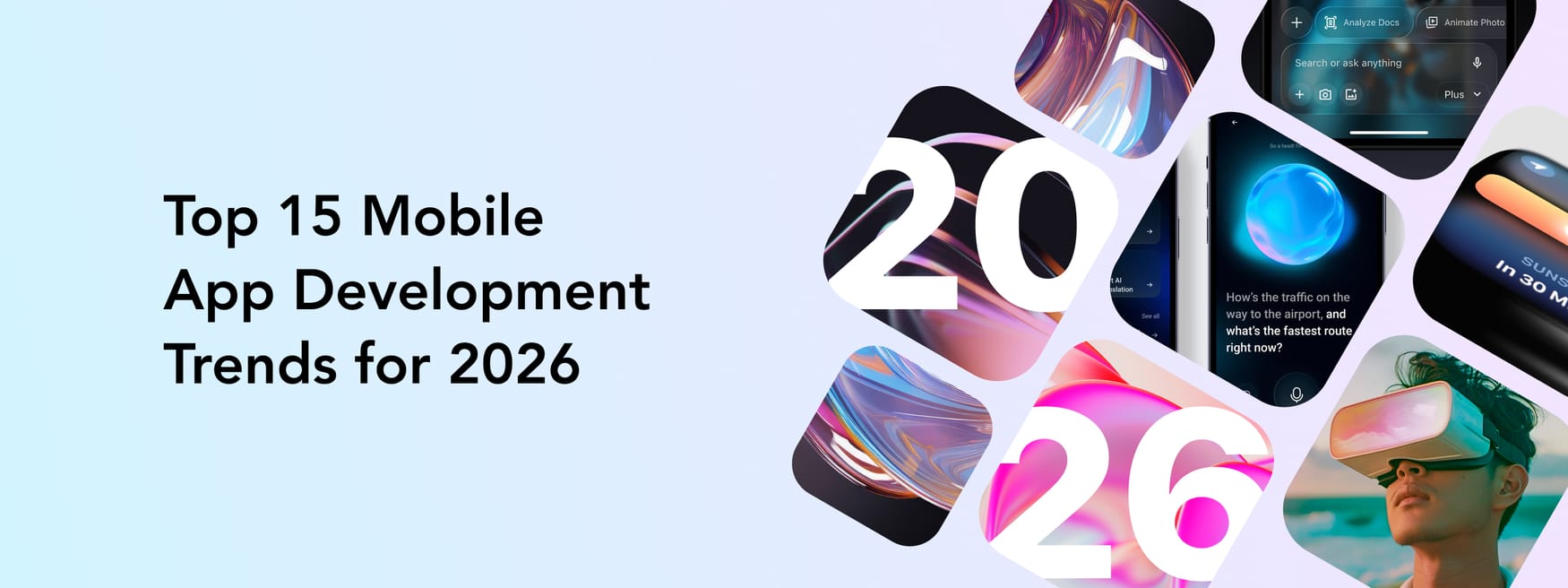 Top 15 Mobile App Development Trends for 2026