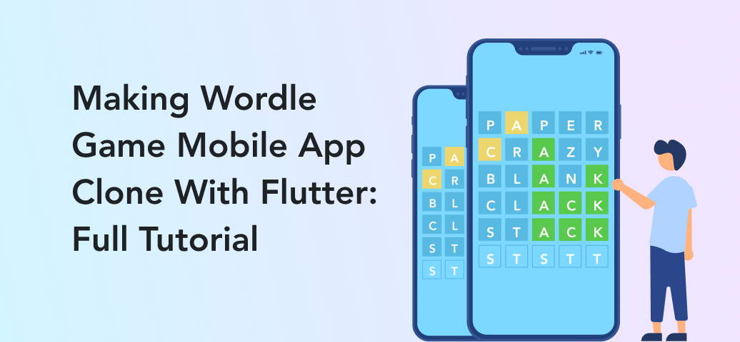 Making Wordle Game Mobile App With Flutter Full Tutorial